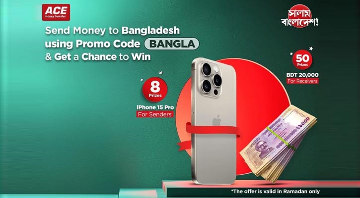 ACE Money Transfer Announces Its Much-Anticipated Salam Bangladesh Campaign with Bigger Prizes This Ramadan